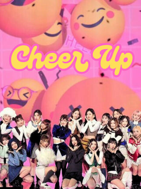 Cheer Up Cheer Up