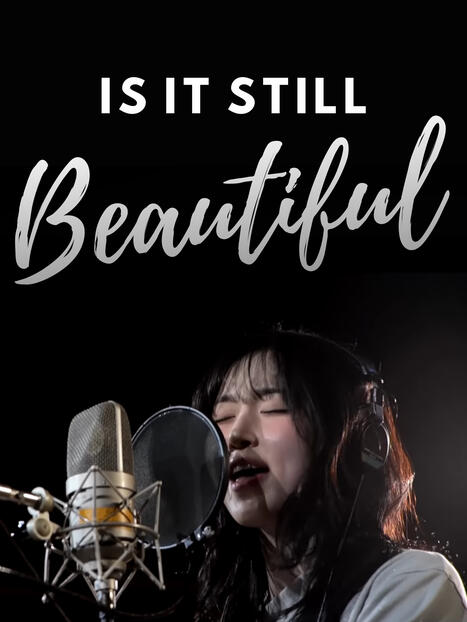 Is It Still Beautiful Is It Still Beautiful