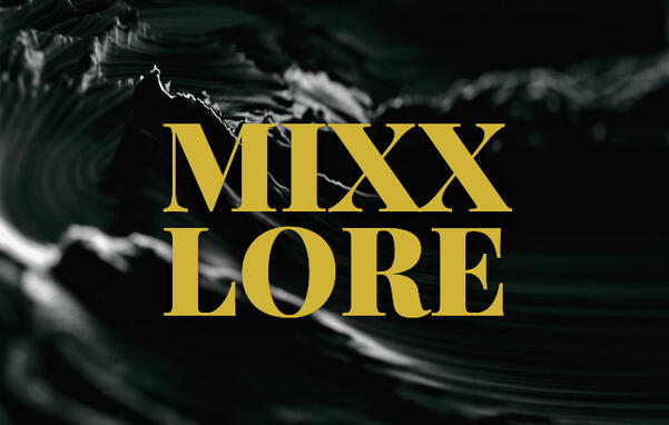 MIXXLORE