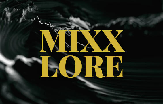 MIXXLORE