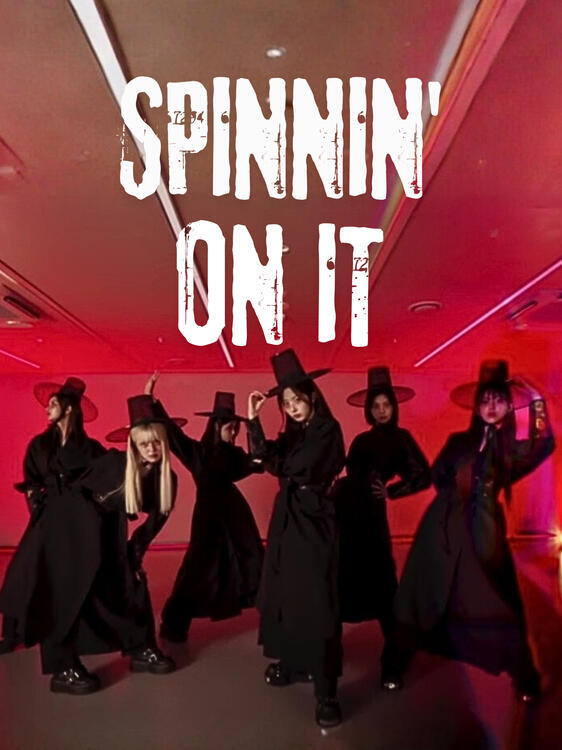 Spinnin' On It