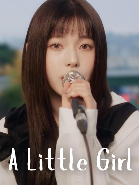 A Little Girl A Little Girl
