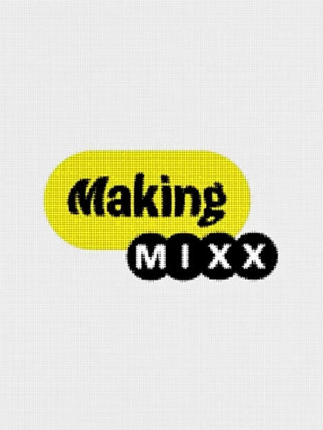 MakingMIXX MakingMIXX