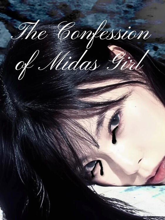 The Confession of Midas Girl