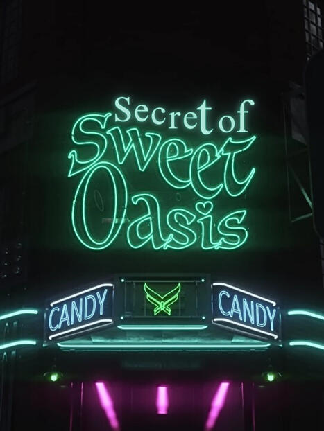 Secret of Sweet Oasis Secret of Sweet Oasis