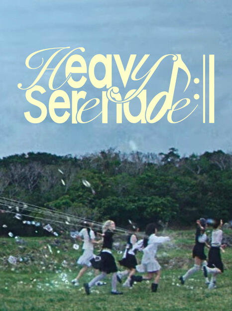 Heavy Serenade